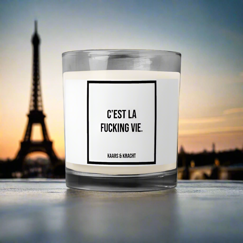 C’est la fucking vie.